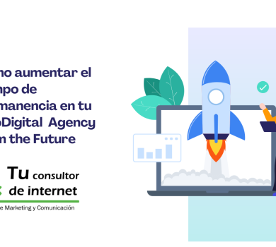 Cómo aumentar el tiempo de permanencia en tu web