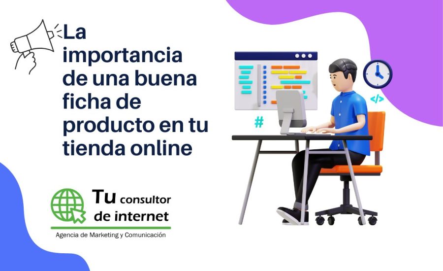 La importancia de una buena ficha de producto en tu tienda online
