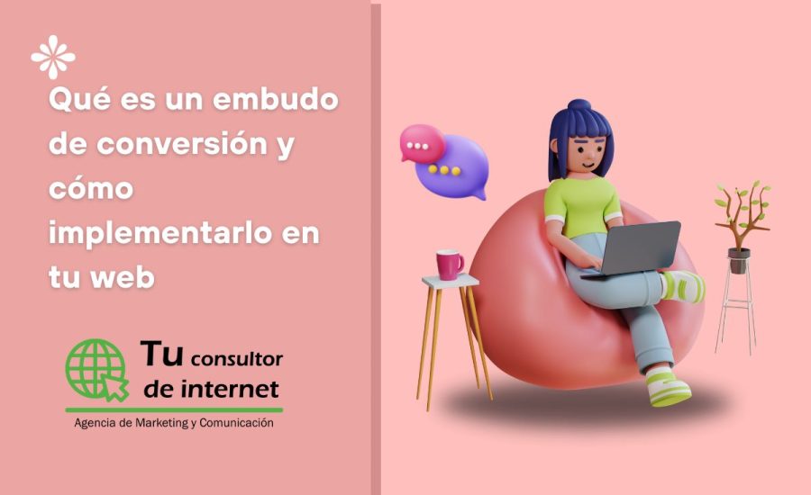 Qué es un embudo de conversión y cómo implementarlo en tu web