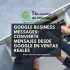 Google Business Messages: convierte mensajes desde Google en ventas reales