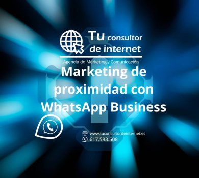 Marketing de proximidad con WhatsApp Business